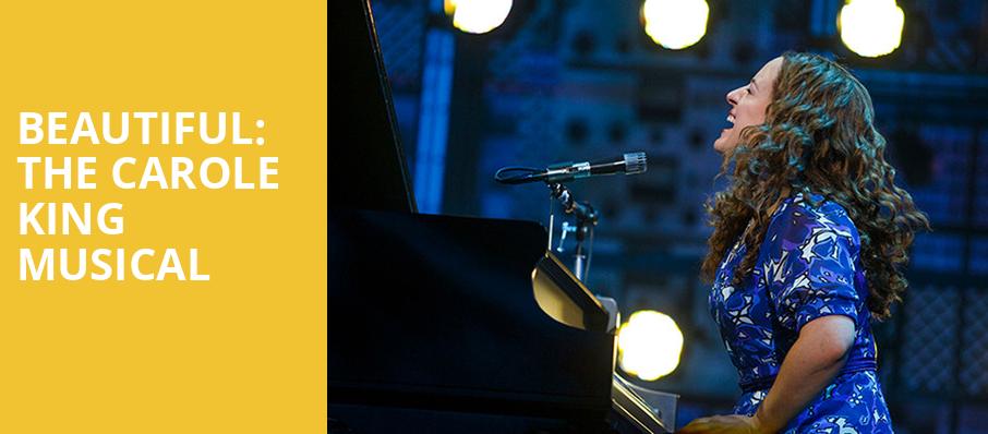 Beautiful The Carole King Musical, Rochester Auditorium Theatre, Rochester