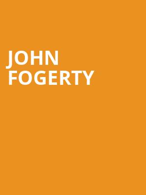 John Fogerty, Constellation Brands Performing Arts Center, Rochester