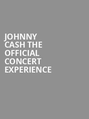 Johnny Cash The Official Concert Experience, Mayo Civic Center Presentation Hall, Rochester