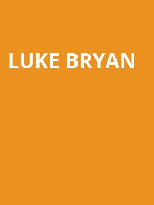 Luke Bryan, Constellation Brands Performing Arts Center, Rochester