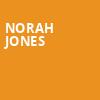 Norah Jones, Constellation Brands Performing Arts Center, Rochester
