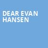 Dear Evan Hansen, Rochester Auditorium Theatre, Rochester