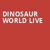 Dinosaur World Live, Kodak Center, Rochester