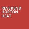 Reverend Horton Heat, Montage Music Hall, Rochester